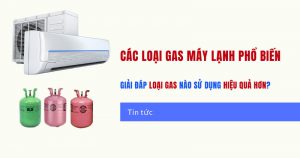 Các Loại Gas Máy Lạnh điện Máy Thành An