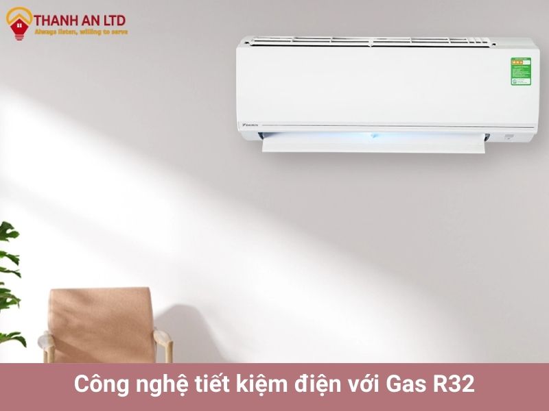 công nghệ tiết kiệm điện với gas r32 của Daikin FTF25XAV1V/RF25XAV1V