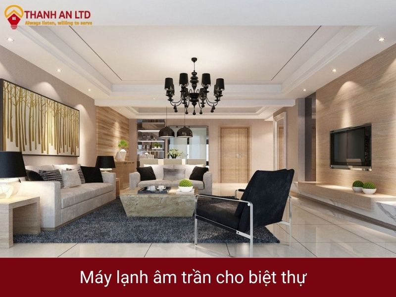 máy lạnh âm trần cho biệt thự