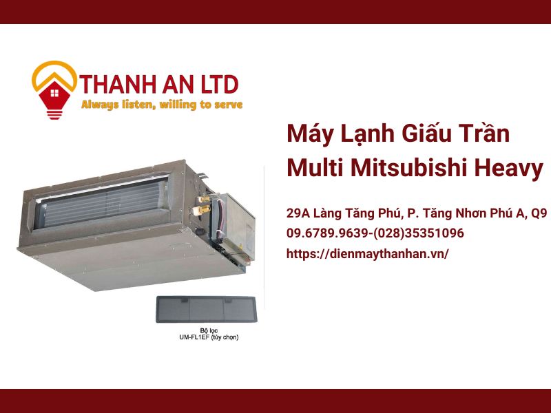 máy lạnh giấu trần multi misubishi heavy