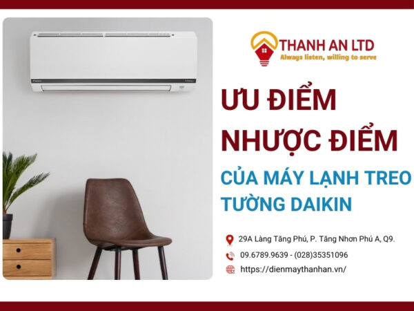 ưu điểm máy lạnh treo tường daikin