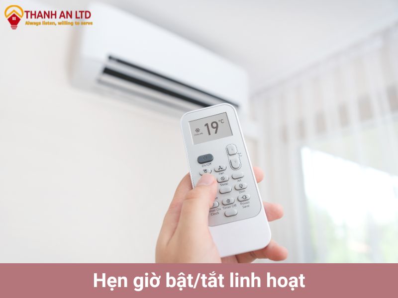 Hẹn giờ bật/tắt linh hoạt