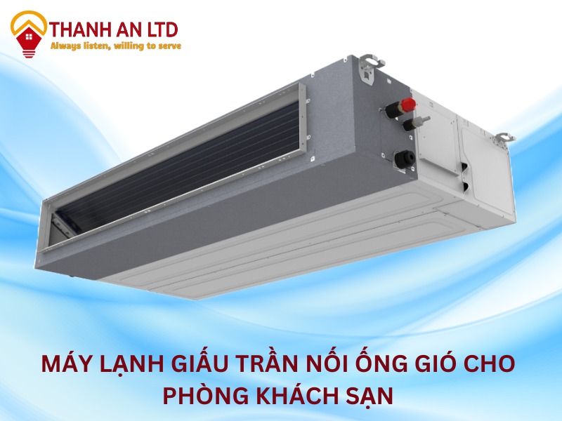 lắp đặt máy lạnh âm trần nối ống gió phòng khách sạn