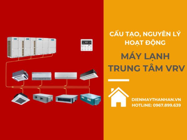 máy lạnh trung tâm vrv là gì